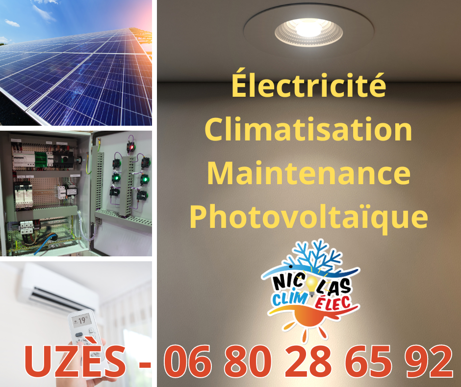 Nicolas Clim'élec. Electricien sur la ville d'Uzès. Maintenance électrique. Installateur de système de climatisation réversible, installation de panneaux photovoltaïques.